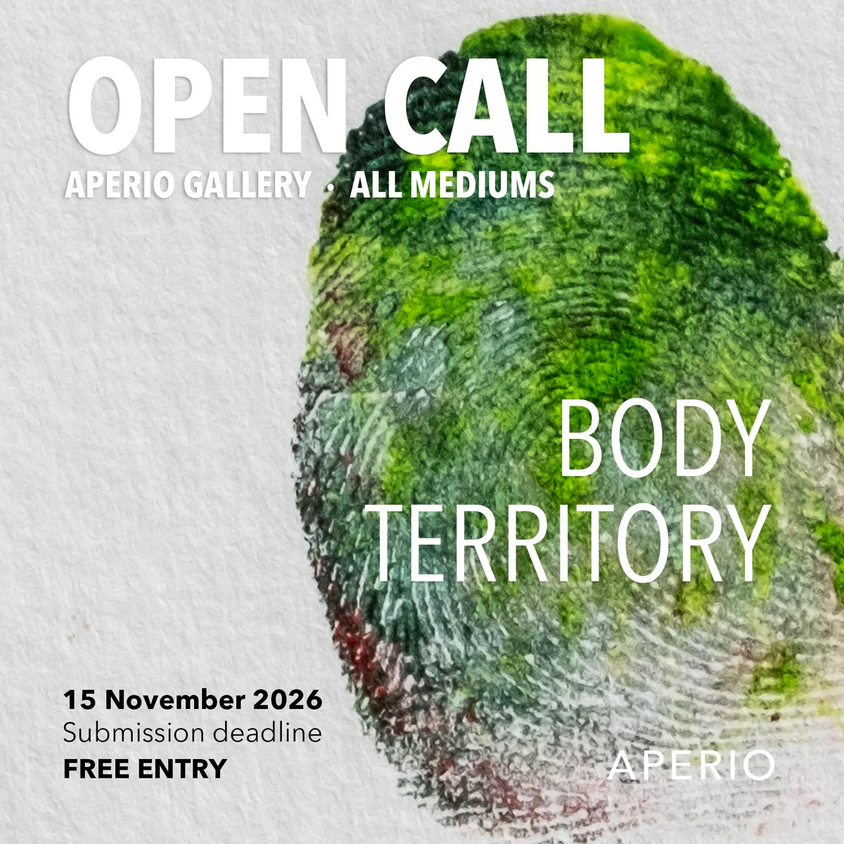 Promotional graphic for the 'Body Territory' open call exhibition by Aperio Gallery, featuring a textured green and blue fingerprint on a white watercolor background with white text.